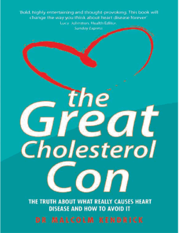 The Great Cholesterol Con